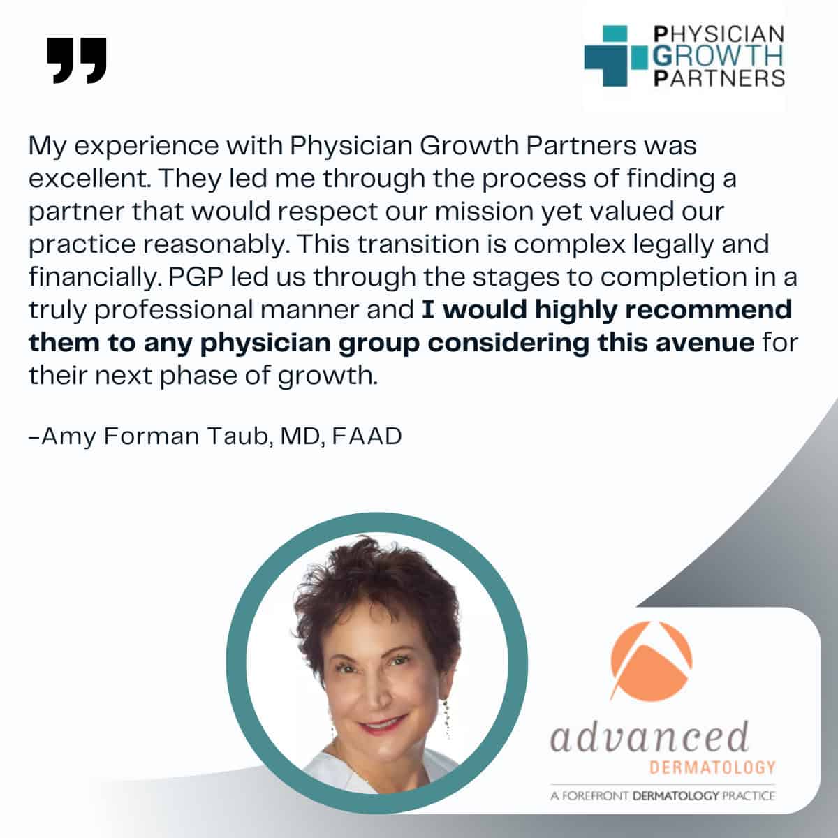 Testimonial for Physician Growth Partners by dermatologist.